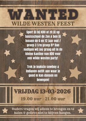 Wilde Westen Feest voor de basisschooljeugd op vrijdag 13 maart a.s.